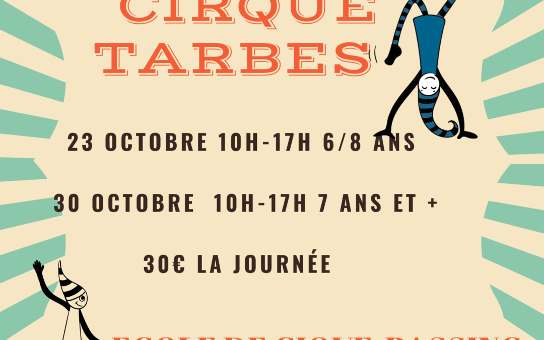 Stage d’automne : une journée au cirque