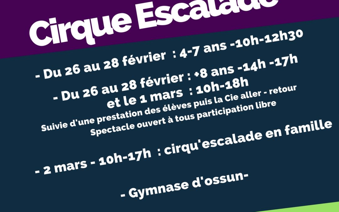 Stage cirqu’escalade avec Roc et Pyrène