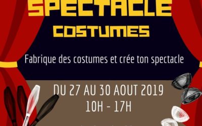 Stage d’été 2019 – Cirque, spectacle et costume
