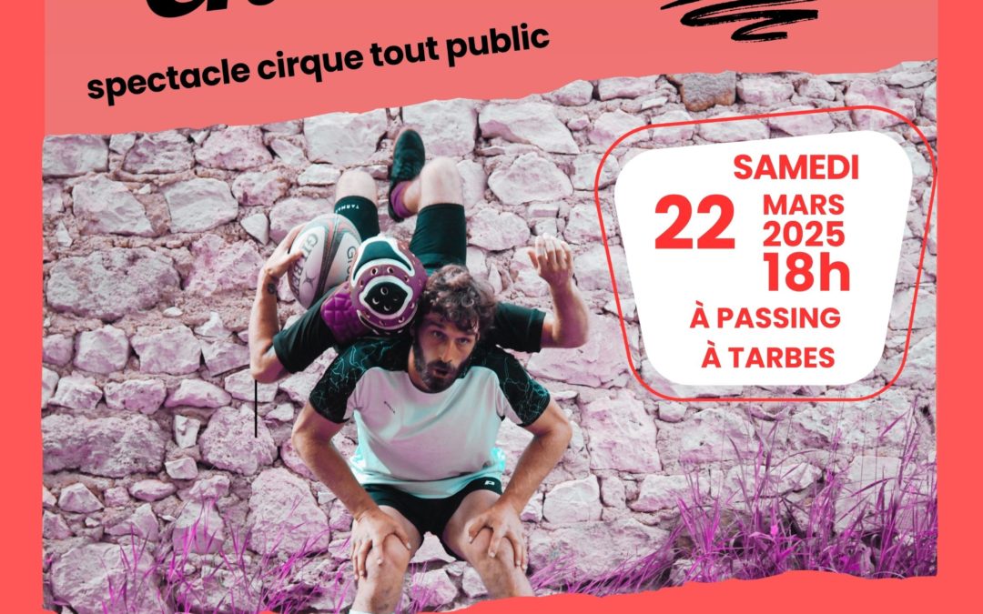 « En mêlées » spectacle cirque – cie portés tout terrains