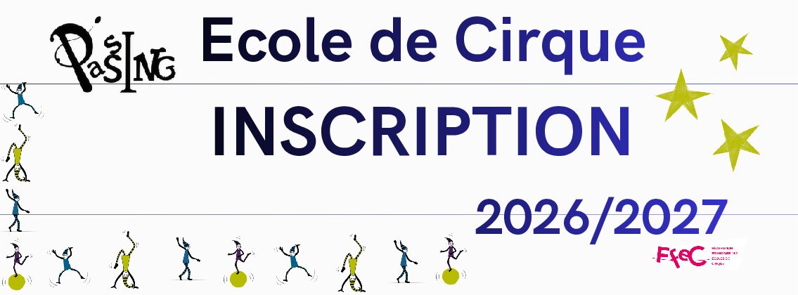 INSCRIPTIONS Ateliers cirque hebdomadaires 2026/2027